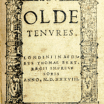 Olde Tenures. Title page of 1538 edtion printed by Thomas Berthelet